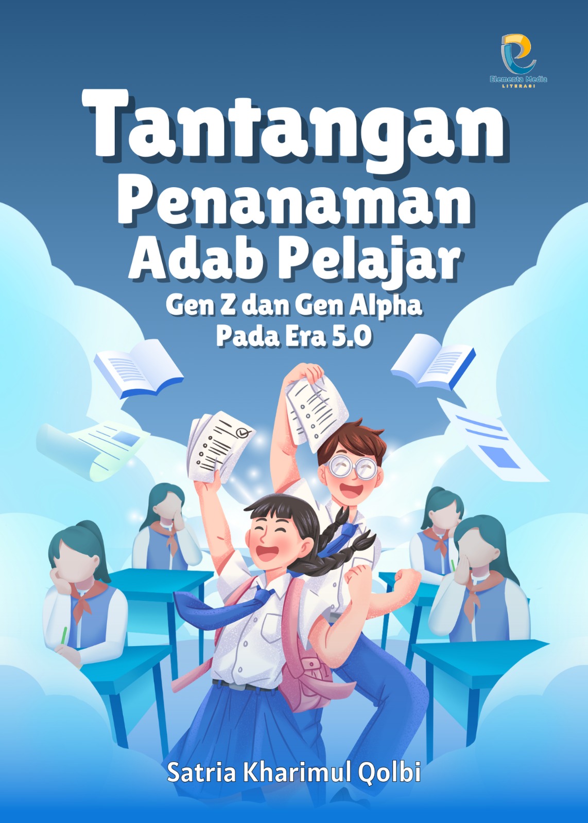 Tantangan Penanaman Adab Pelajar Gen Z dan Alpha pada Era 5.0